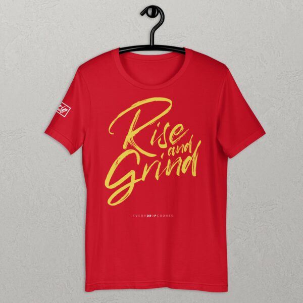 Rise and Grind - Unisex t-shirt - Image 2